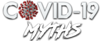 Covid-19 Myths 2.0